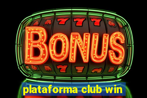 plataforma club win